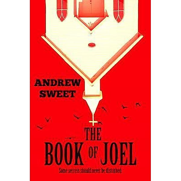 The Book of Joel, Andrew Sweet