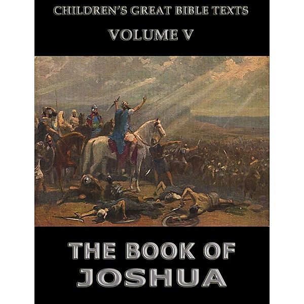 The Book Of Joshua, James Hastings