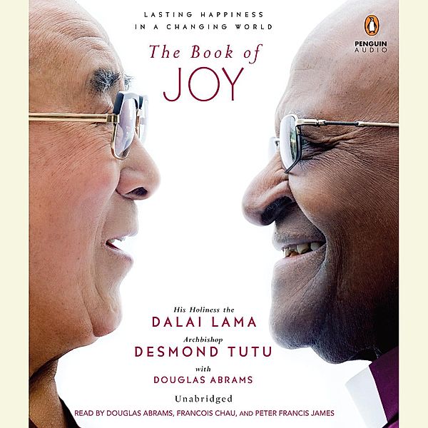 The Book of Joy:, Tenzin Gyatso, Desmon Tutu