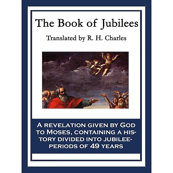 The Book of Jubilees, R. H. Charles