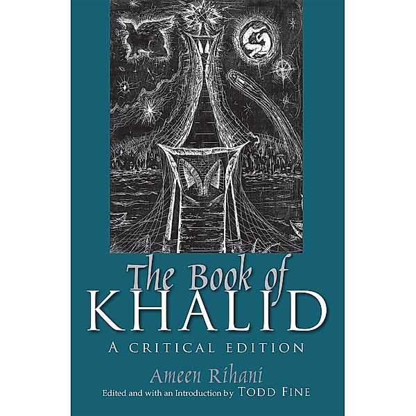 The Book of Khalid, Ameen Rihani