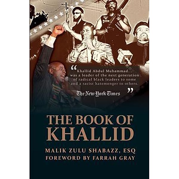 The Book of Khallid, Malik Shabazz