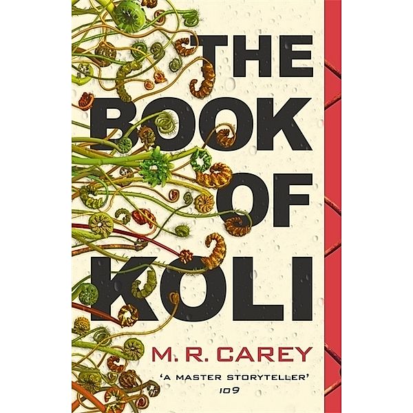 The Book of Koli, M. R. Carey