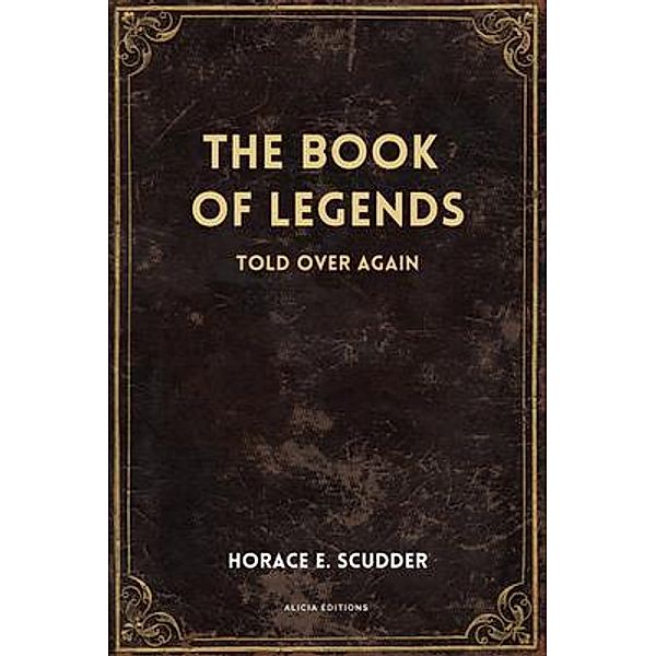 The Book of Legends, Horace E. Scudder