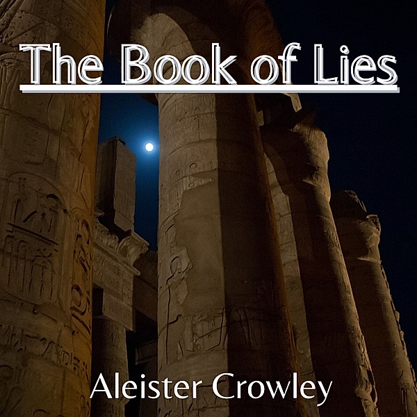 The Book of Lies, Aleister Crowley
