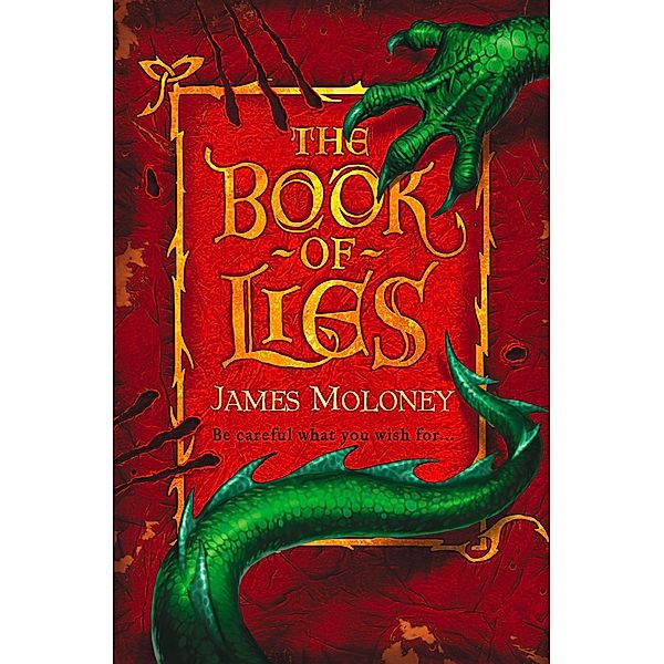 The Book of Lies, James Moloney