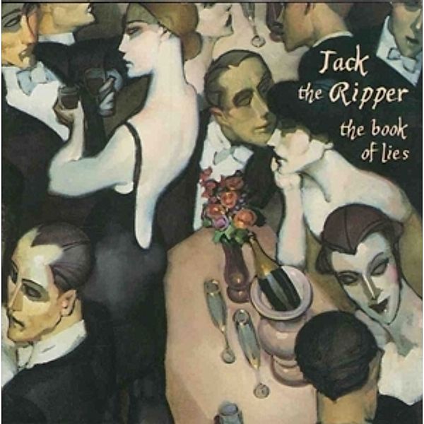 The Book Of Lies (Remastered) (Vinyl), Jack The Ripper
