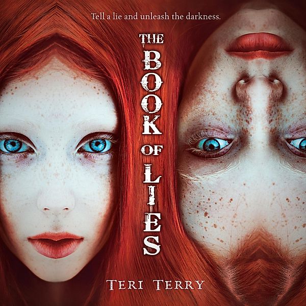 The Book of Lies (Unabridged), Teri Terry