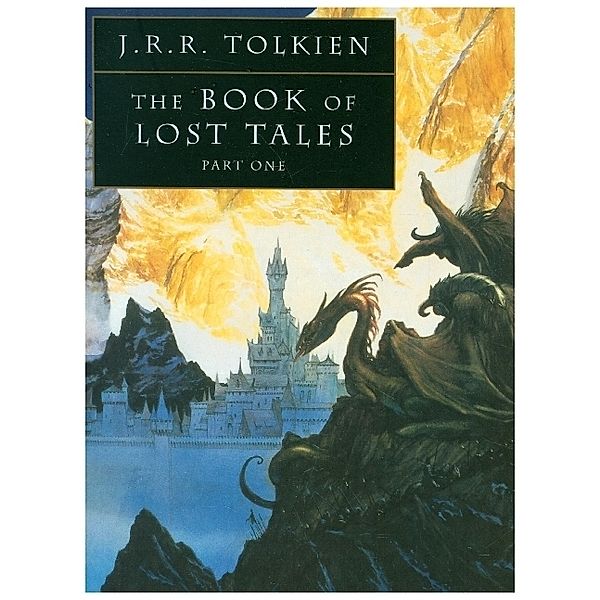 The Book of Lost Tales 1. Das Buch der Verschollenen Geschichten.Pt.1, Christopher Tolkien