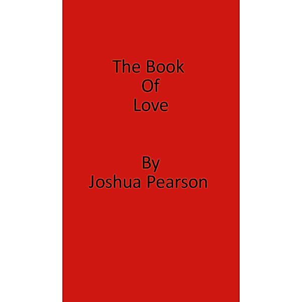 The Book Of Love, Joshua Pearson