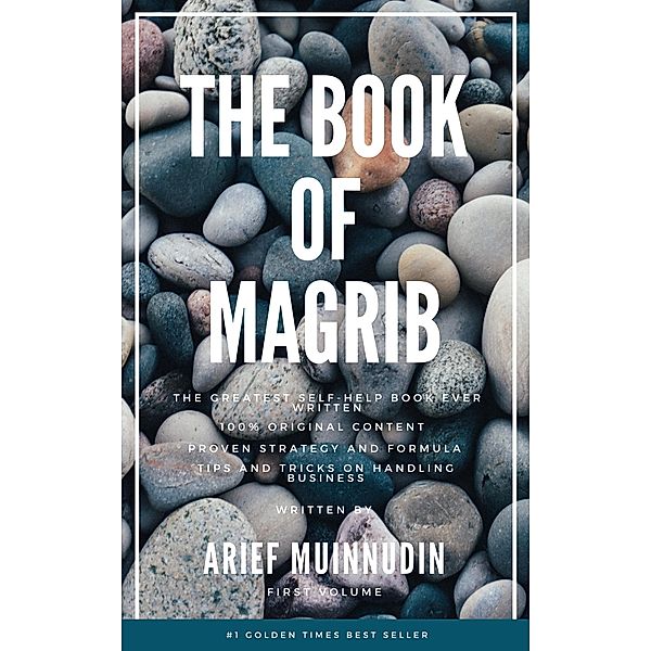 The Book Of Magrib First Volume, Arief Muinnudin