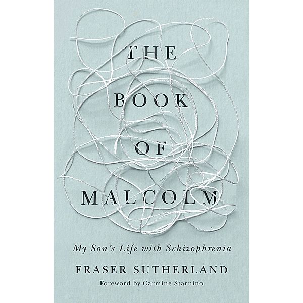 The Book of Malcolm, Fraser Sutherland