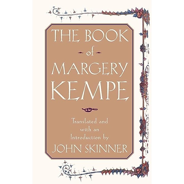 The Book of Margery Kempe, John Skinner