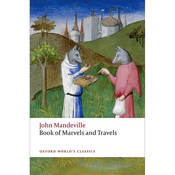 The Book of Marvels and Travels / Oxford World's Classics, John Mandeville