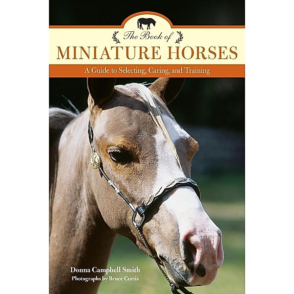 The Book of Miniature Horses, Donna Campbell Smith