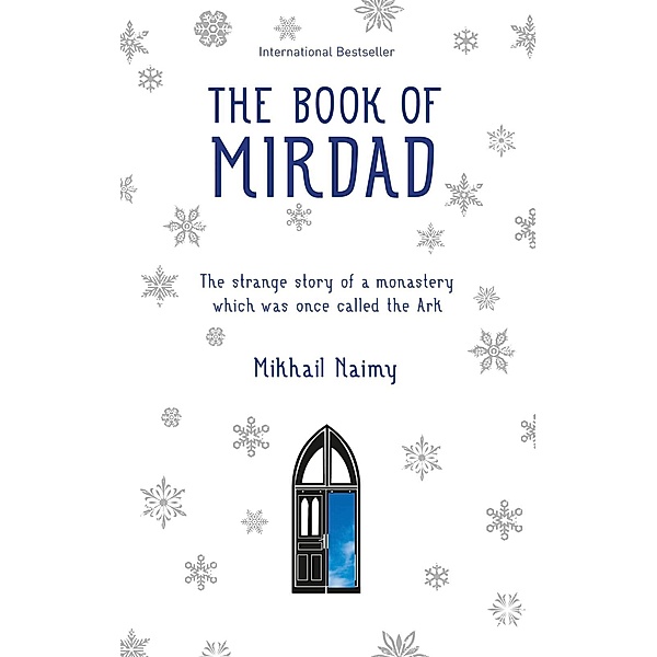 The Book of Mirdad, Mikhail Naimy