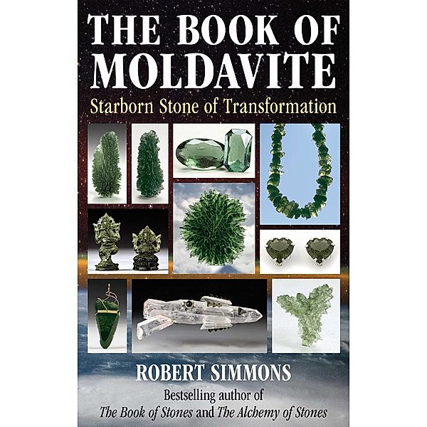 The Book of Moldavite, Robert Simmons