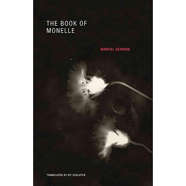 The Book of Monelle, Marcel Schwob