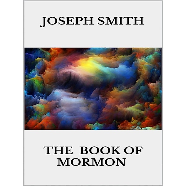 The book of Mormon, Joseph Smith