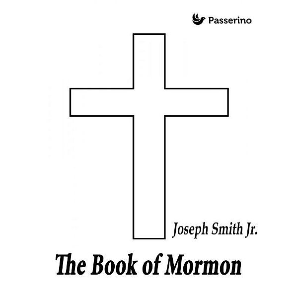 The Book of Mormon, Joseph Smith Jr.