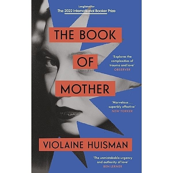 The Book of Mother, Violaine Huisman