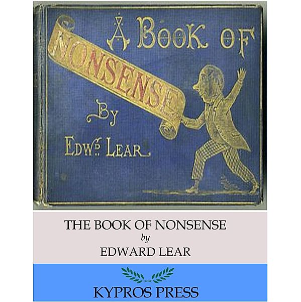 The Book of Nonsense, Edward Lear
