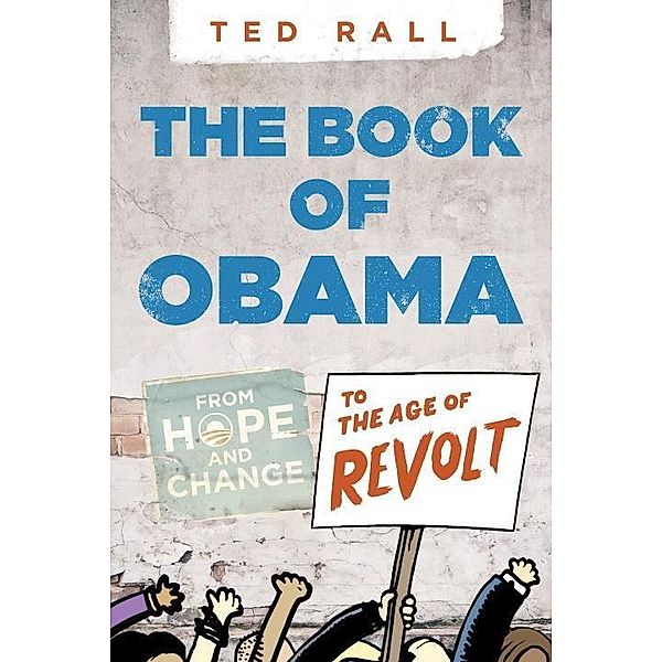 The Book of Obama, Ted Rall