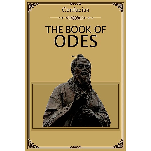 The Book of Odes, Confucius Confucius