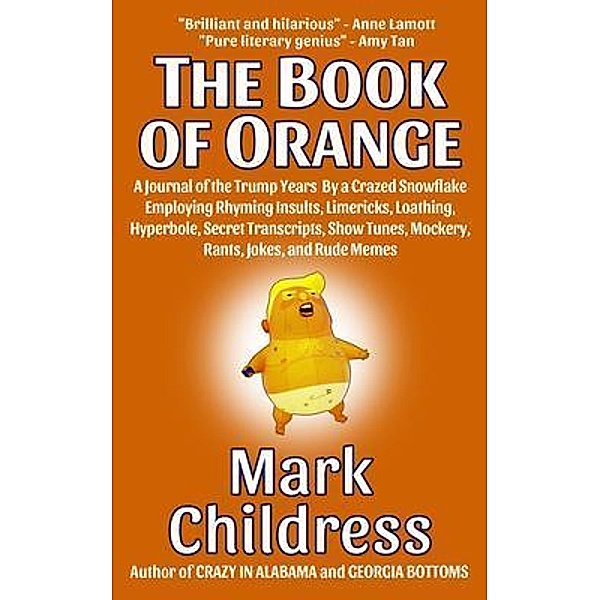 The Book of Orange, Mark Childress