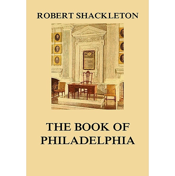 The Book of Philadelphia, Robert Shackleton