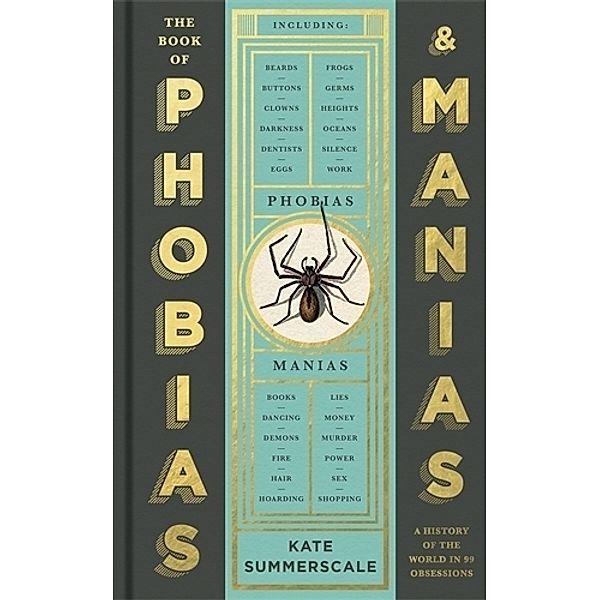 The Book of Phobias and Manias, Kate Summerscale