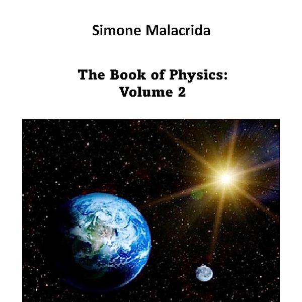 The Book of Physics: Volume 2, Simone Malacrida