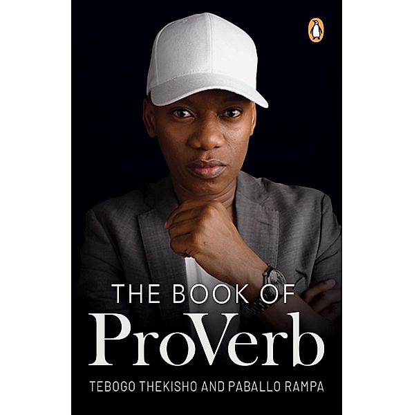 The Book of ProVerb, Tebogo Thekisho, Paballo Rampa