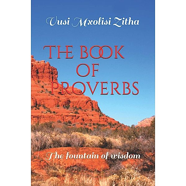 The Book of Proverbs, Vusi Mxolisi Zitha