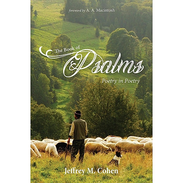The Book of Psalms, Jeffrey M. Cohen