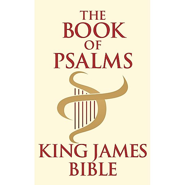 The Book of Psalms, King James Version