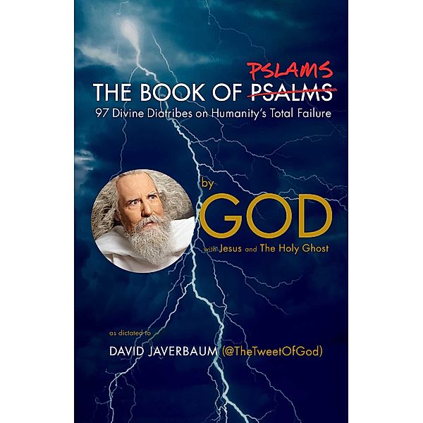 The Book of Pslams, God, David Javerbaum, Jesus, The Holy Ghost