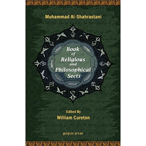 The Book of Religious and Philosophical Sects, Muhammad Al-Shahrastani