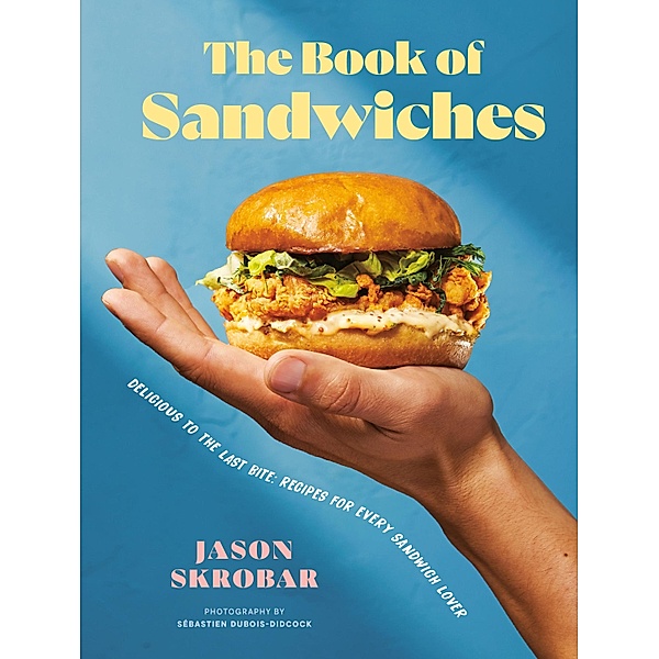 The Book of Sandwiches, Jason Skrobar