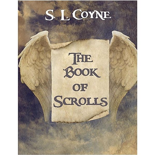 The Book of Scrolls, S. L. Coyne