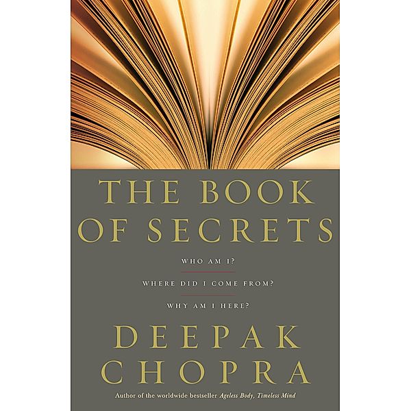 The Book Of Secrets, Deepak Chopra