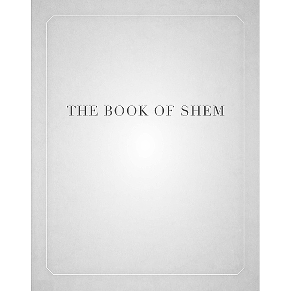 The Book of Shem, David Kishik