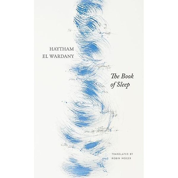 The Book of Sleep, Haytham El Wardany