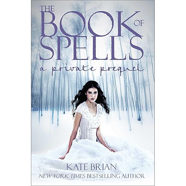 The Book of Spells, Kate Brian