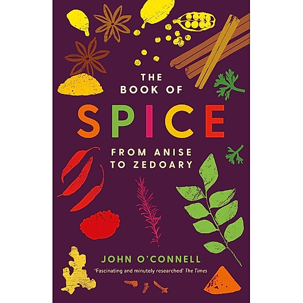 The Book of Spice, John O'Connell