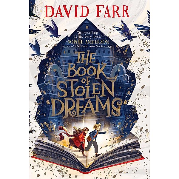 The Book of Stolen Dreams / The Stolen Dreams Adventures, David Farr
