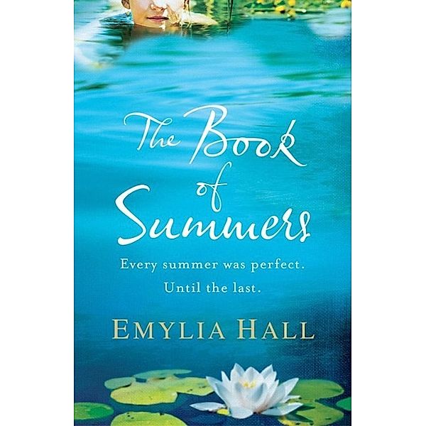 The Book of Summers, Emylia Hall