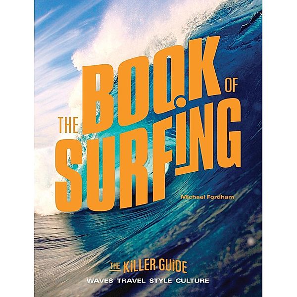 The Book of Surfing, Michael Fordham