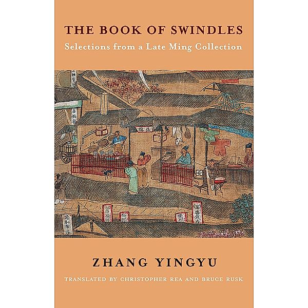 The Book of Swindles / Translations from the Asian Classics, Yingyu Zhang