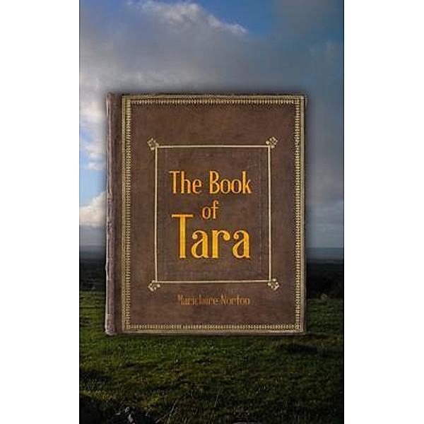 The Book of Tara / Agar Publishing, Mariclaire Norton